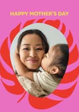 Personalised Mothers Day Photo Card created by thortful - floral plant Mothers Day Personalised Photo Card 22140