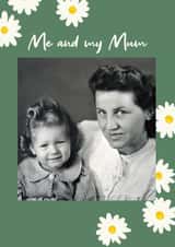 Personalised Mothers Day Photo Card created by thortful - daisy me Mothers Day Personalised Photo Card 22141