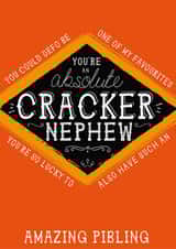 Nephew Jacobs Cracker Card - You're an absolute cracker Nephew created by la la la Designs