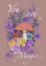 Cute Congratulations Card - Magical Mushrooms - You Are Magic created by Beth Frost Art
