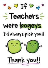 Funny Thank You Card - Teacher - Bogey created by The Laughing Sloth