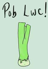 Good luck card - Welsh - Pob Lwc! created by DarcyRaeDraws