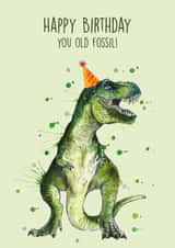 Cute Birthday Card - Old Fossil - Dinosaur created by Splatterworks