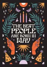 The Best People Are Born In May - Pretty - Gothic - Heartfelt - Horoscope created by Oh Ellie Studio