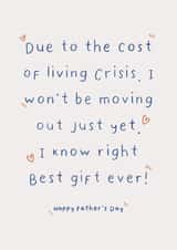 Funny Father's Day Cost of Living, Moving out Card. created by The Pinnock Collective