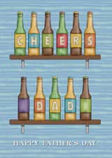 Cheers Dad! Beer Bottle Father's Day Card for Dad created by Cheeky Chappy