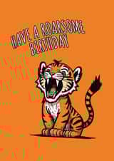 Cute tiger animal card - roarsome birthday created by Christian Williams Design