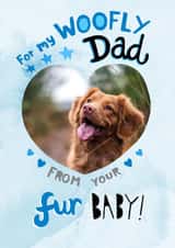 Personalised Father's Day Photo Card created by Pencilface - Cute Farther's Day Card - Woofly Dad - From Your Fur Baby
