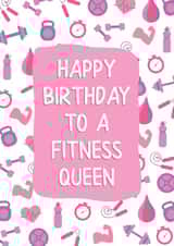 Birthday card for the fitness queen. created by Fierce Females Club