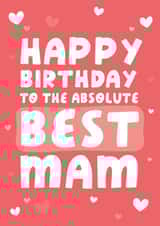 Best Mam Birthday Card created by Yasmin Atherton