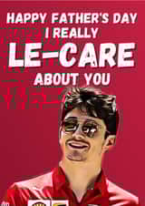 Formula One F1 Charles Leclerc Ferrari Funny Father's Day Card for Dad created by Champion Prints
