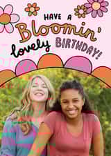 Personalised Birthday Photo Card created by Josie Gledhill - Heartfelt Birthday Card - Bloomin' Lovely Day