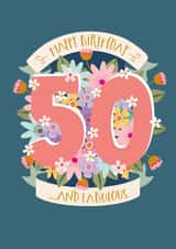 Pretty 50th Birthday Card - 50 and Fabulous created by The Pattern Press