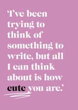 Cute, flirty card for a partner or anyone else in your life! created by Toby Clarke