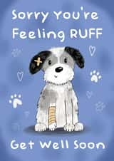 Cute Get Well Card - Sorry You're Feeling Ruff created by Holly Bushnell Illustration