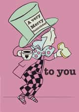 Merry Unbirthday - Mad Hatter card - LA very Merry Unbirthday to you created by Miss Rose Creates
