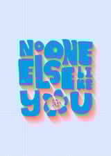 Fearne Cotton's Happy Place Card - No One Else Like You created by Happy Place