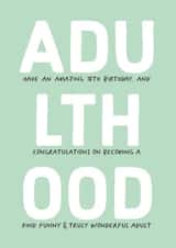 Heartfelt Birthday Card - 18th - Adulthood created by Poppy Lane