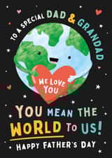 Cute Dad & Grandad Father's Day Card - You Mean The World To Us created by Macie Dot Doodles
