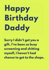 A cute and funny birthday card for a knackered dad of a busy baby/toddler. created by A Mother Place