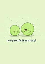 Cute Father’s Day card - pea pun - Punny card for dad - Kawaii created by Rosalie Perl