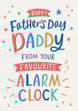 Contemporary Father's Day Card for a sleep deprived Daddy - Alarm Clock - Sleepy created by Dotty Black