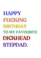 Step Dad Birthday! Funny Rude Swearing Birthday Card - Cheeky Humour created by Melissa Charlotte