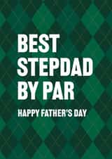 Best Stepdad By Par Father’s Day Card created by Yay Days