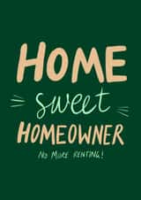 Home Sweet Homeowner - Housewarming card for Him created by Carla Ellis