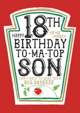 Funny Son 18th Birthday Card - Heinz Tomato Ketchup Sauce created by  la la la     Designs