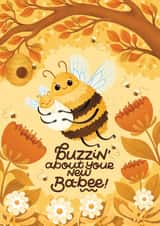 Cute New Baby Card - Buzzin' About Your New Ba-bee! created by Nyassa Hinde