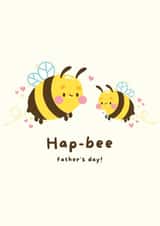 Cute Father's day Card - Bees - Pun - Kawaii - Hap-bee father's day! created by Hannah Patel