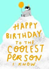 Happy Birthday to the COOLEST PERSON I know - Penguin Cute Illustrated Card created by Jennifer Mae Spooner