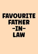 Funny birthday card for your favourite Father-in-Law created by Prints With Personality