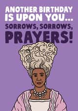 Another Birthday Is Upon You, Sorrows, Prayers - Queen Charlotte Bridgerton Card created by Studio Doodles