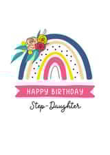 Bright and colourful rainbow and flowers card for a lovely Step Daughter created by Evie Garnett Designs