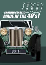 80th Birthday 1940's Classic Car created by RetroMotion Artwork