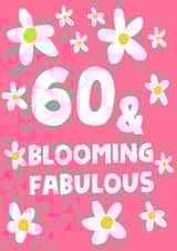 Cute Birthday Card - 60th - Blooming Fabulous created by tea please