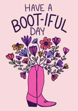 Pretty Birthday Card for Friend - Flowers in a Cowboy Boot - Have a Bootiful Day created by Stephanie Mcrae