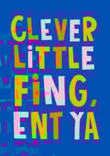 Funny Congratulations Card - Clever Little Fing created by Lucy Maggie Designs