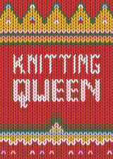 Knitting Queen for crafty Her or Him - Happy Birthday created by Studio Peers