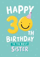 30th Birthday Card for Sister created by Fliss Muir