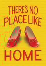 New Home card - There's No Place Like Home - Wizard of Oz Ruby Red Slippers created by Angelicabydesign
