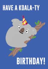 Have a Koala-ty Birthday! created by StueyWaters