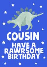 Funny Birthday Card - Cousin - Dinosaur created by tea please