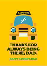 Funny Father's Day Card - Dad's Taxi. created by Greetiks