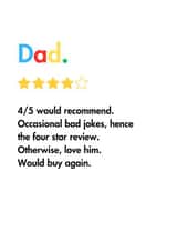 Funny Father's Day card for Dad - Google Review - four out of five created by #TrueStory Designs