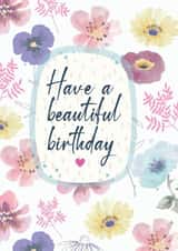 Pretty Birthday Card - Beautiful Flowers created by Beverley Hopwood Illustration