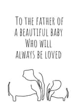 Cute Father’s Day card for a dad who’s baby has sadly passed away created by Beyond Words