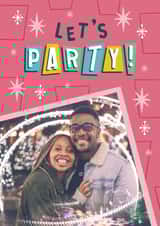 Personalised Birthday Photo Card created by Josie Gledhill - Fun Birthday Card - Let's Party!